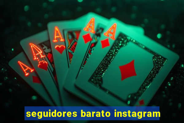 seguidores barato instagram